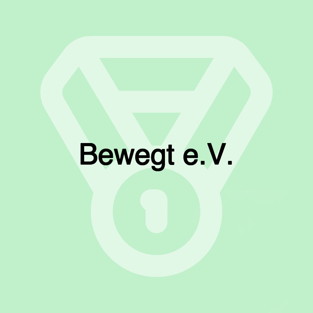 Bewegt e.V.