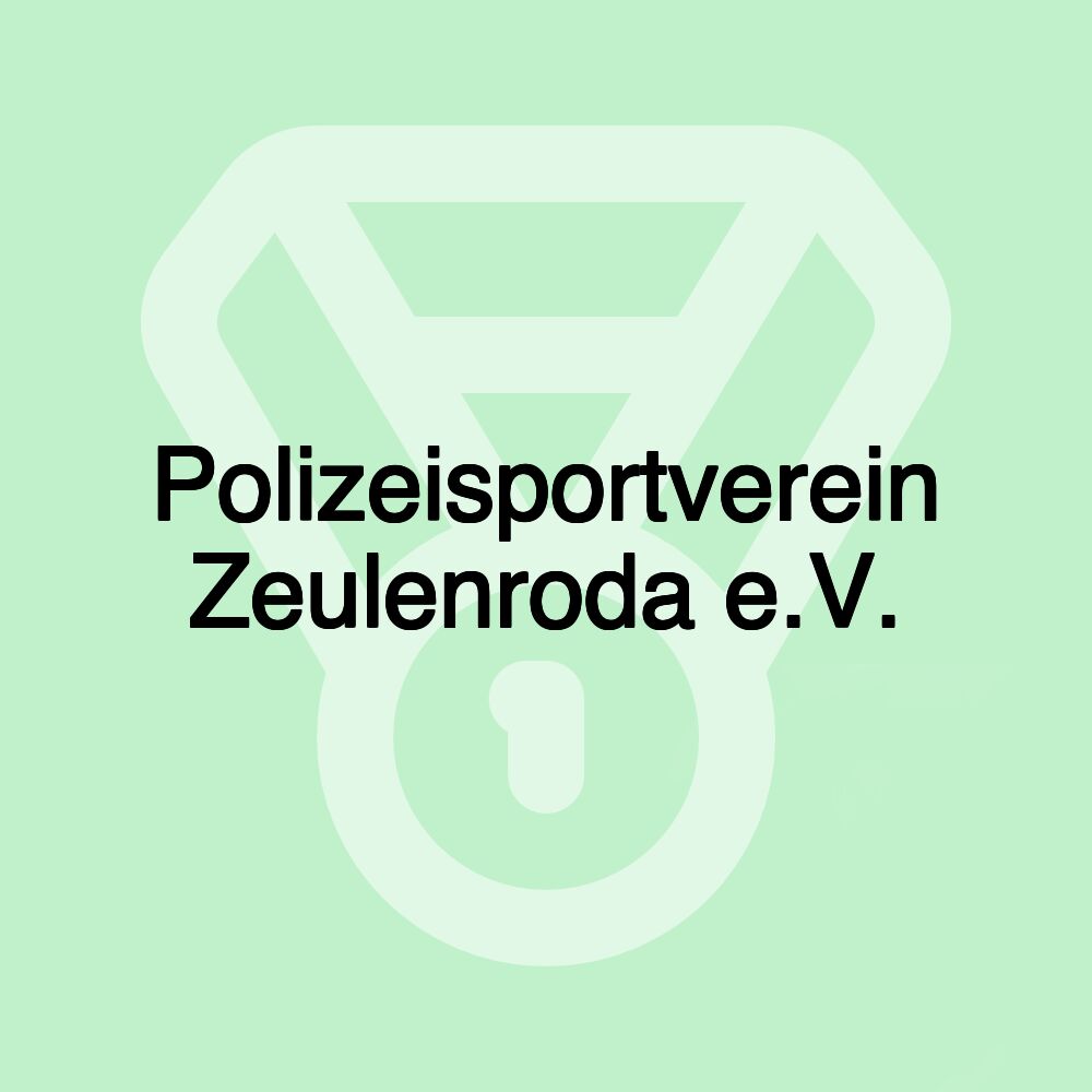 Polizeisportverein Zeulenroda e.V.