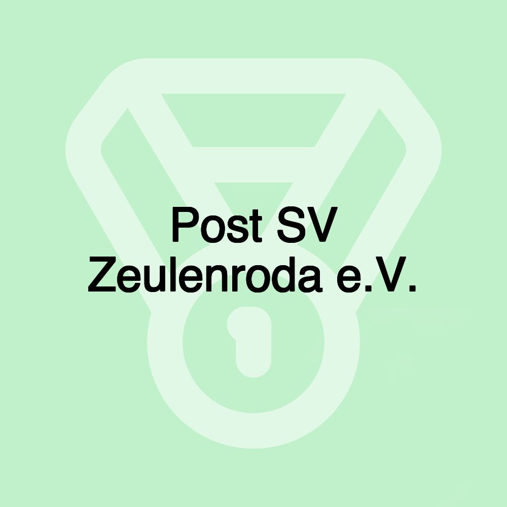 Post SV Zeulenroda e.V.