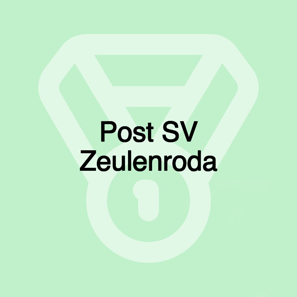 Post SV Zeulenroda