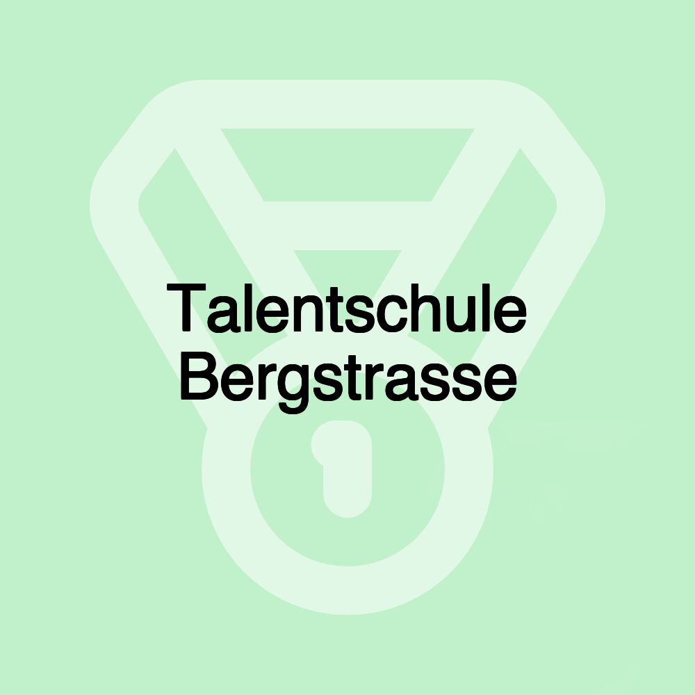 Talentschule Bergstrasse