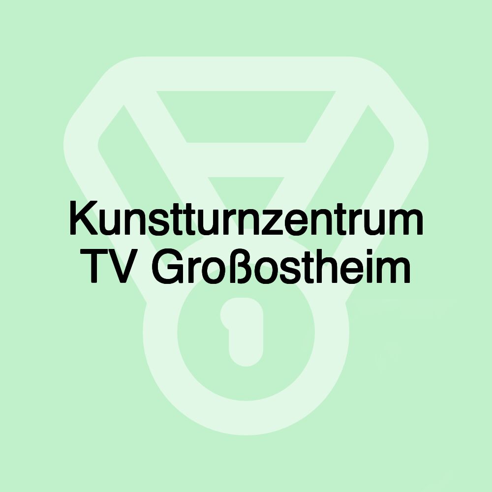 Kunstturnzentrum TV Großostheim