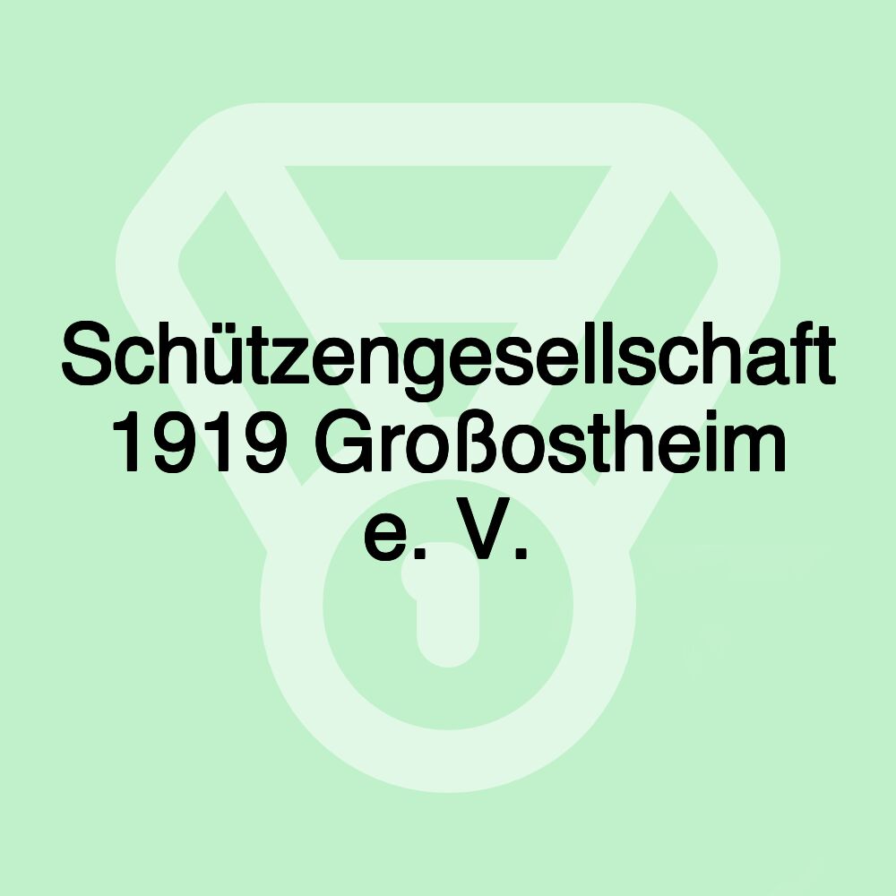 Schützengesellschaft 1919 Großostheim e. V.