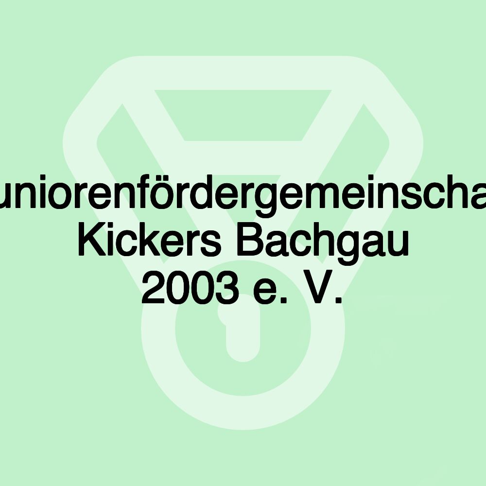 Juniorenfördergemeinschaft Kickers Bachgau 2003 e. V.