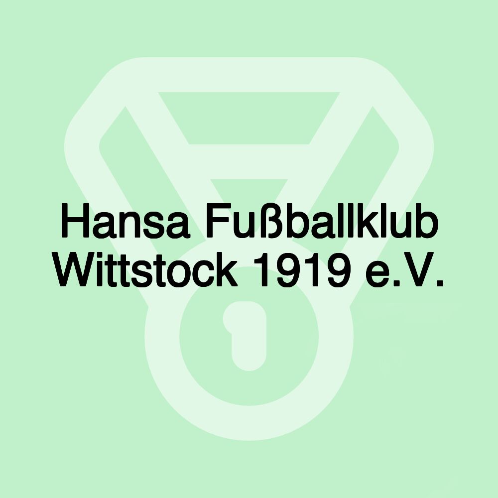 Hansa Fußballklub Wittstock 1919 e.V.