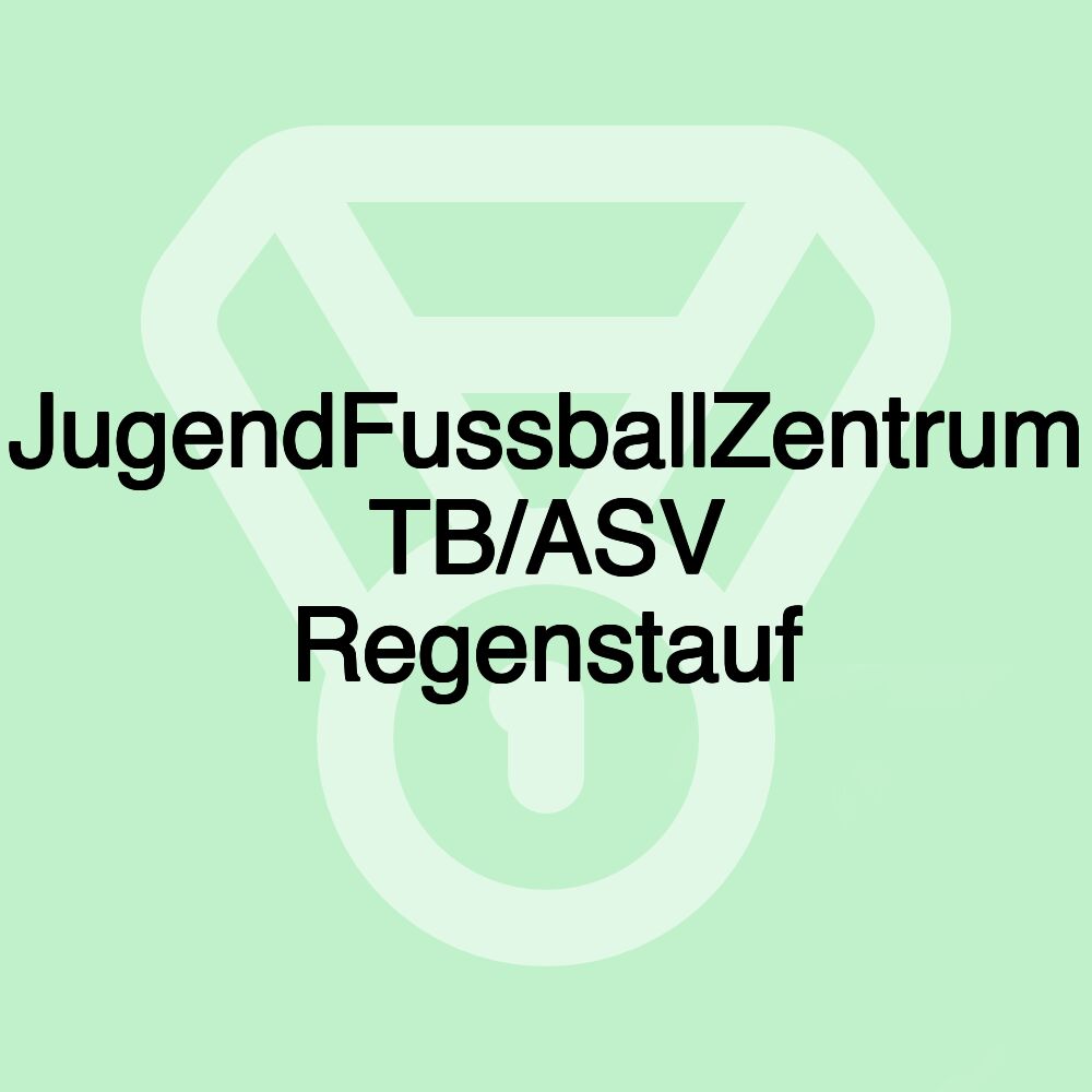 JugendFussballZentrum TB/ASV Regenstauf