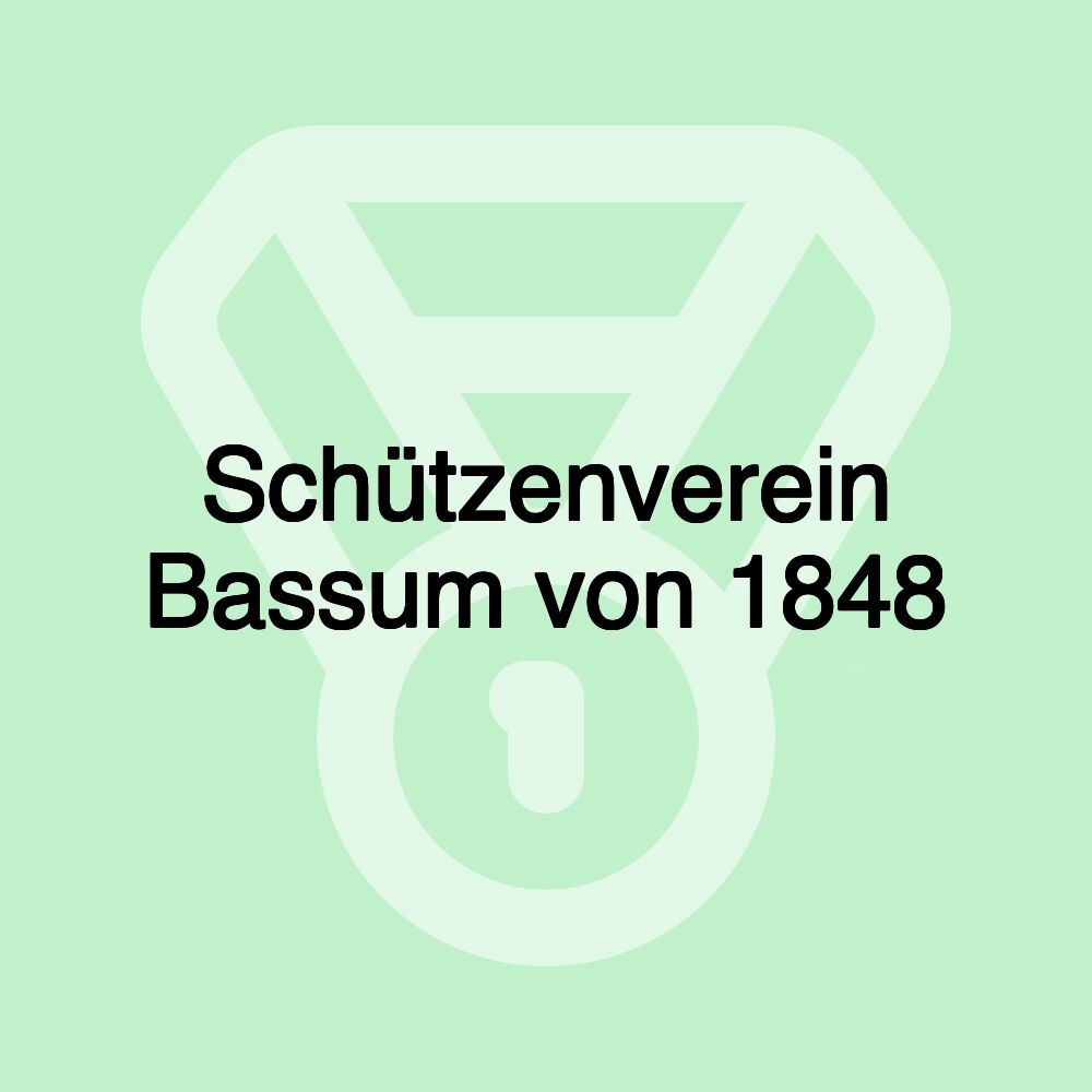 Schützenverein Bassum von 1848