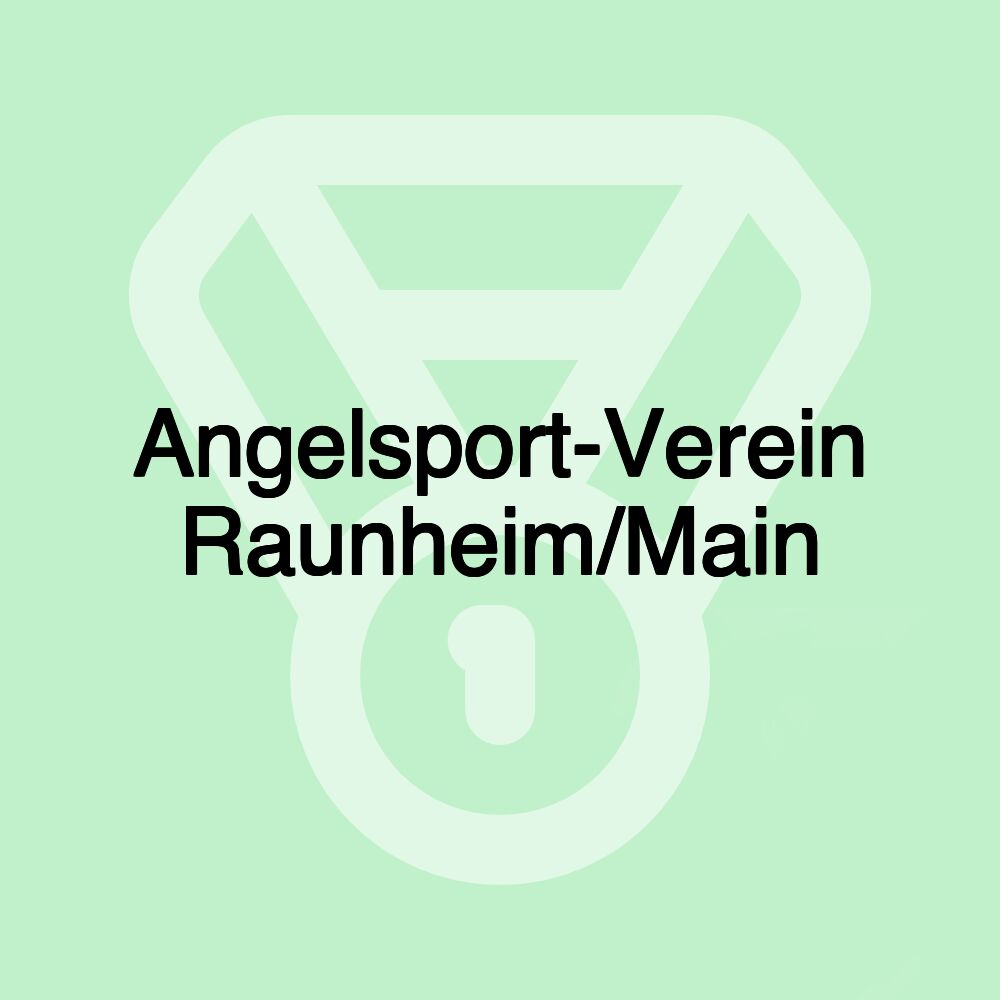 Angelsport-Verein Raunheim/Main