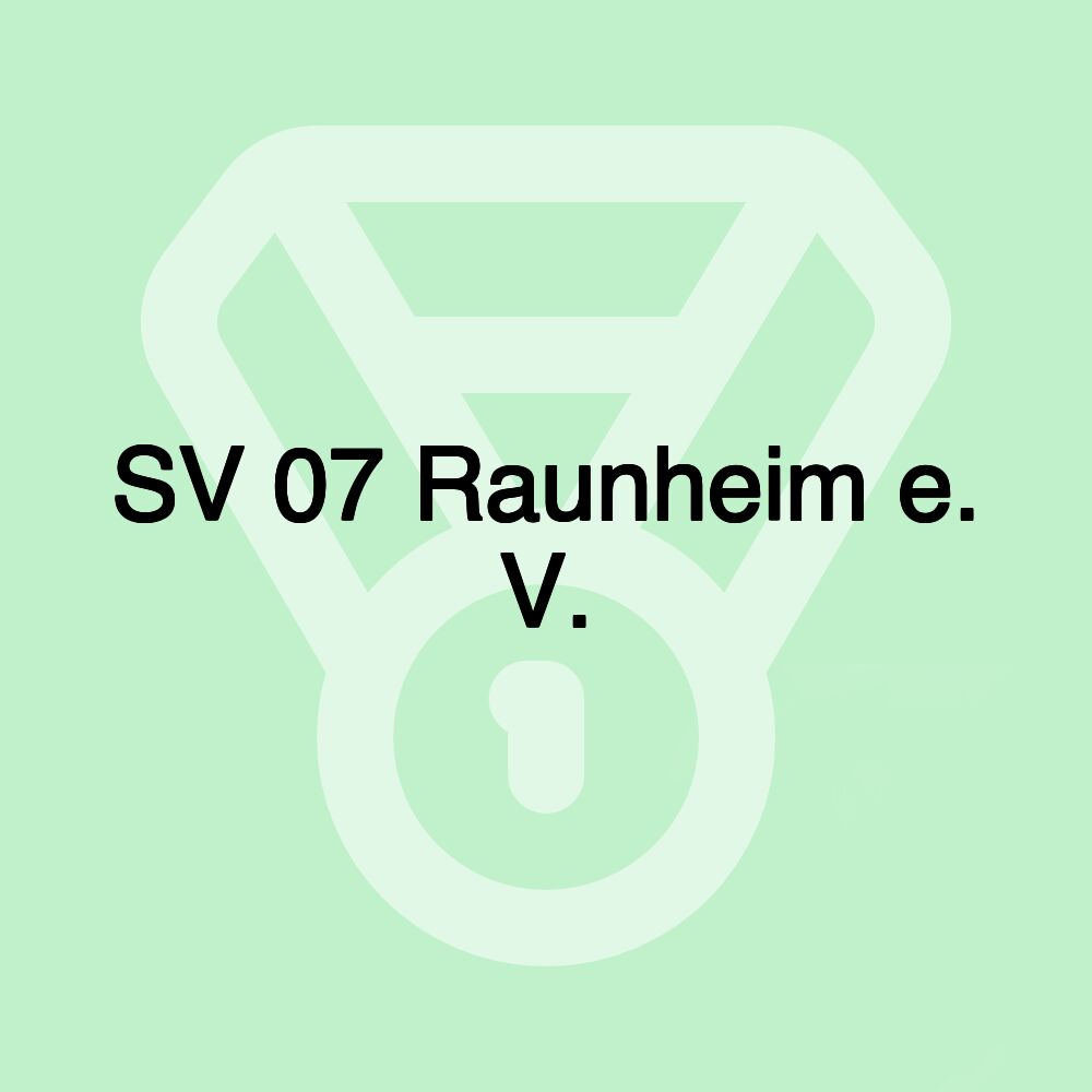 SV 07 Raunheim e. V.