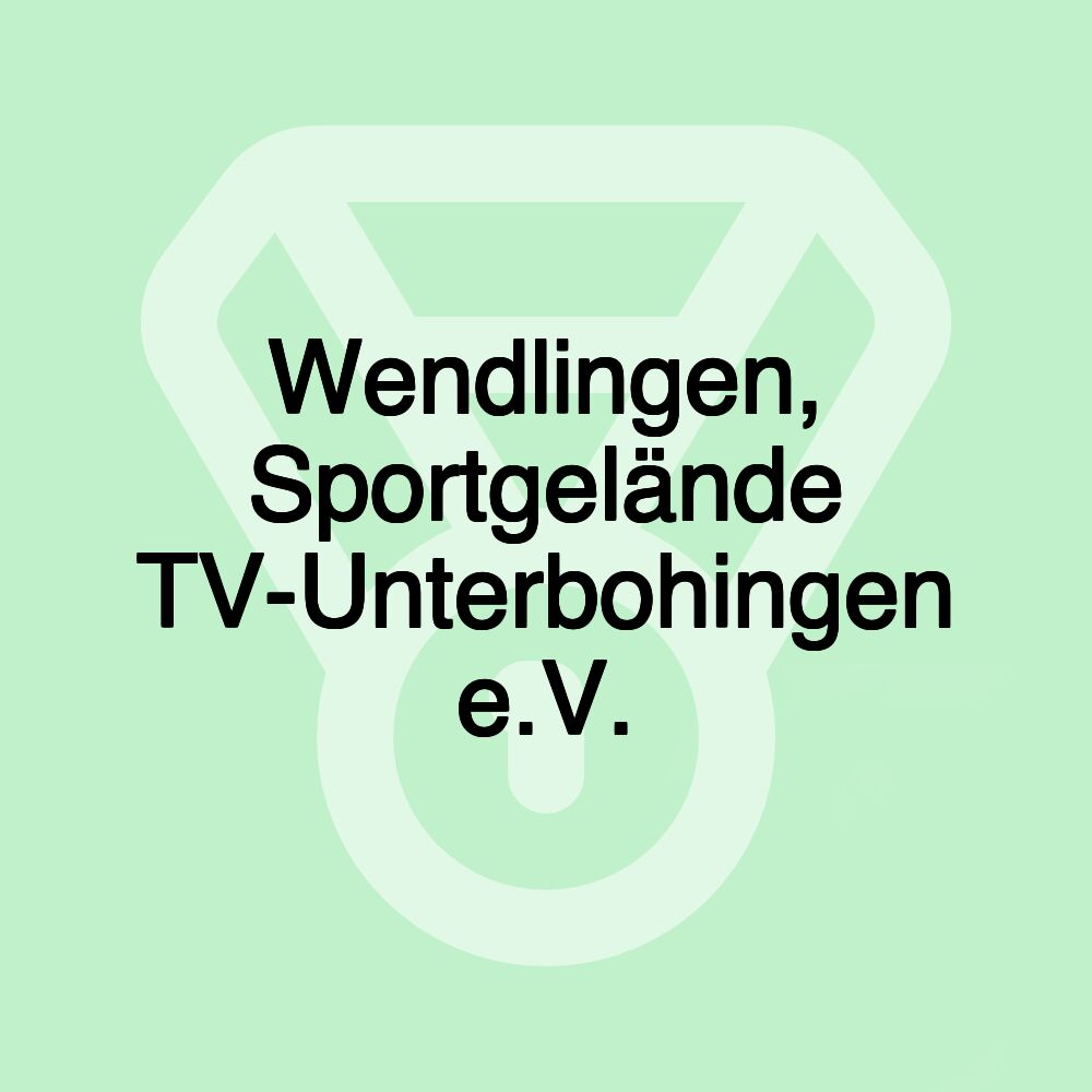 Wendlingen, Sportgelände TV-Unterbohingen e.V.