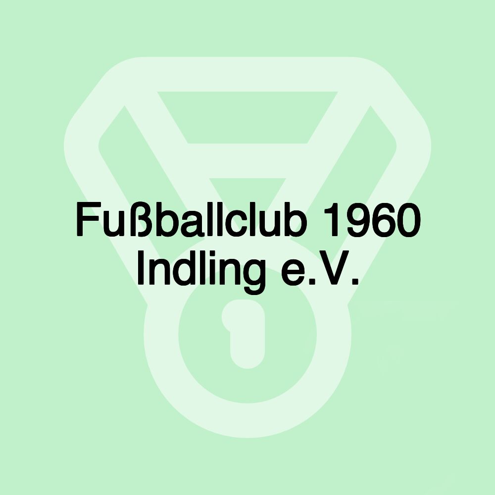 Fußballclub 1960 Indling e.V.