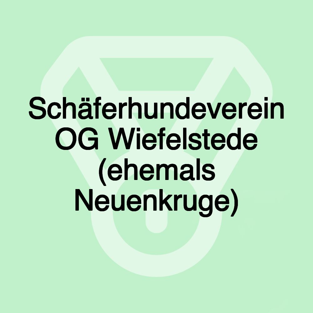 Schäferhundeverein OG Wiefelstede (ehemals Neuenkruge)