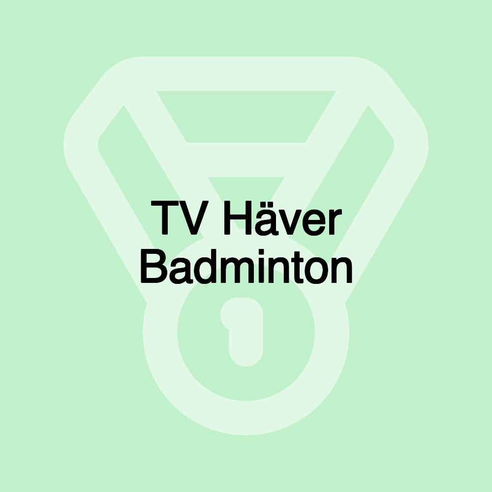 TV Häver Badminton