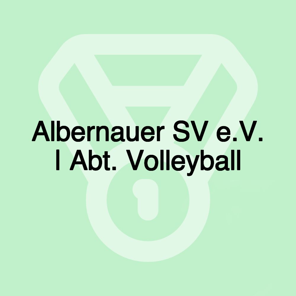 Albernauer SV e.V. | Abt. Volleyball