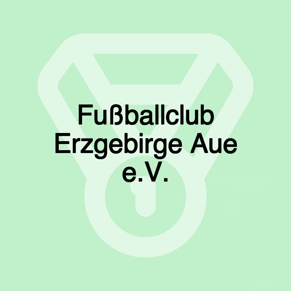 Fußballclub Erzgebirge Aue e.V.