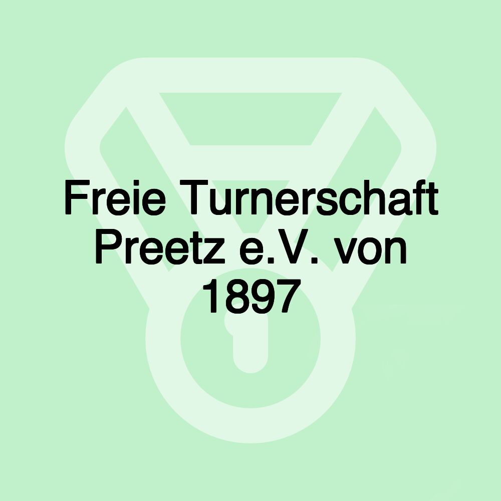 Freie Turnerschaft Preetz e.V. von 1897