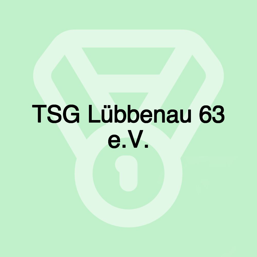 TSG Lübbenau 63 e.V.