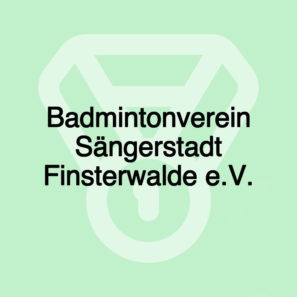 Badmintonverein Sängerstadt Finsterwalde e.V.