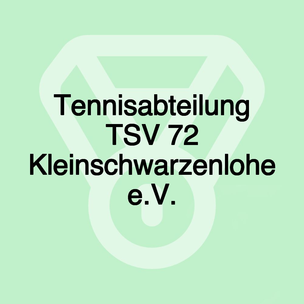 Tennisabteilung TSV 72 Kleinschwarzenlohe e.V.