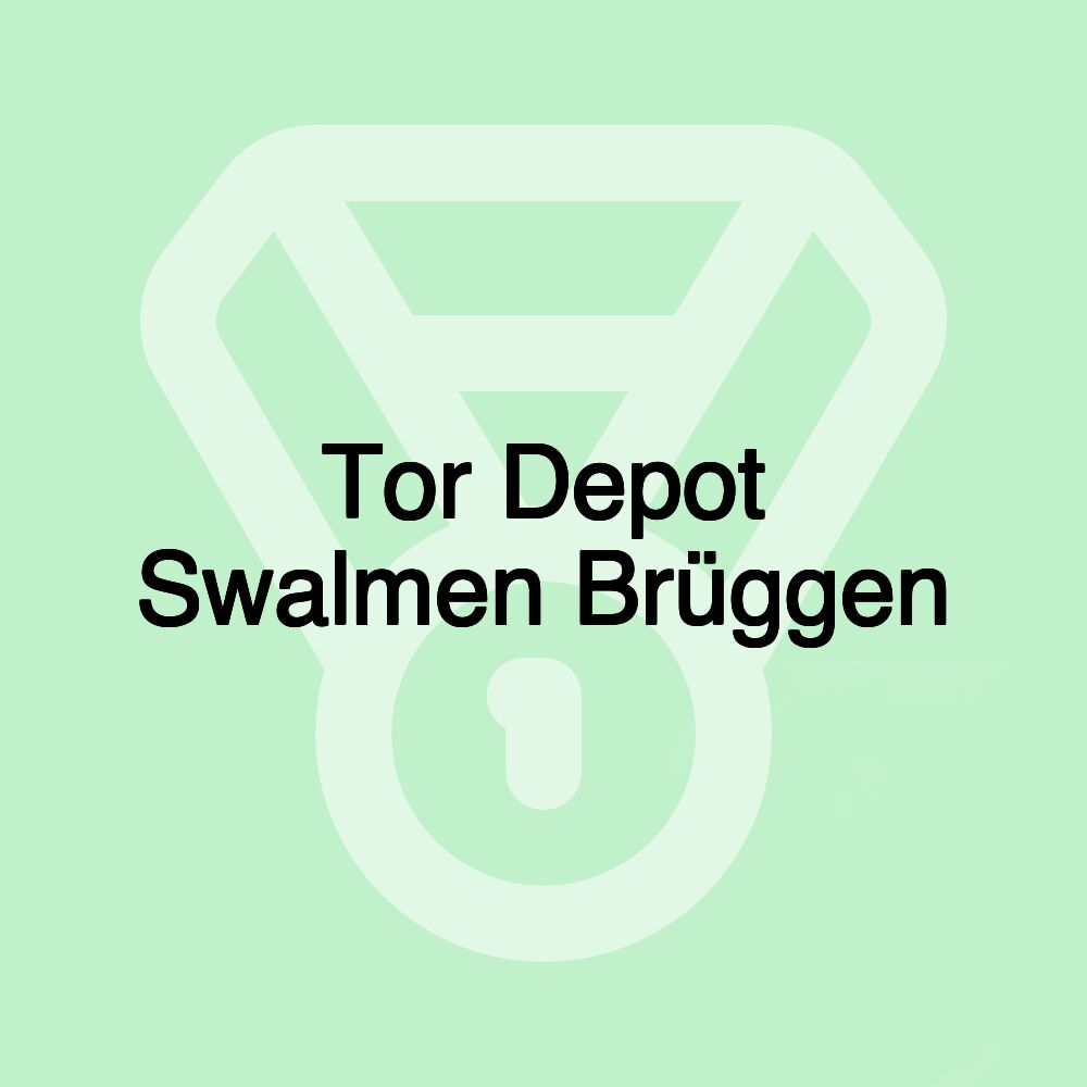 Tor Depot Swalmen Brüggen