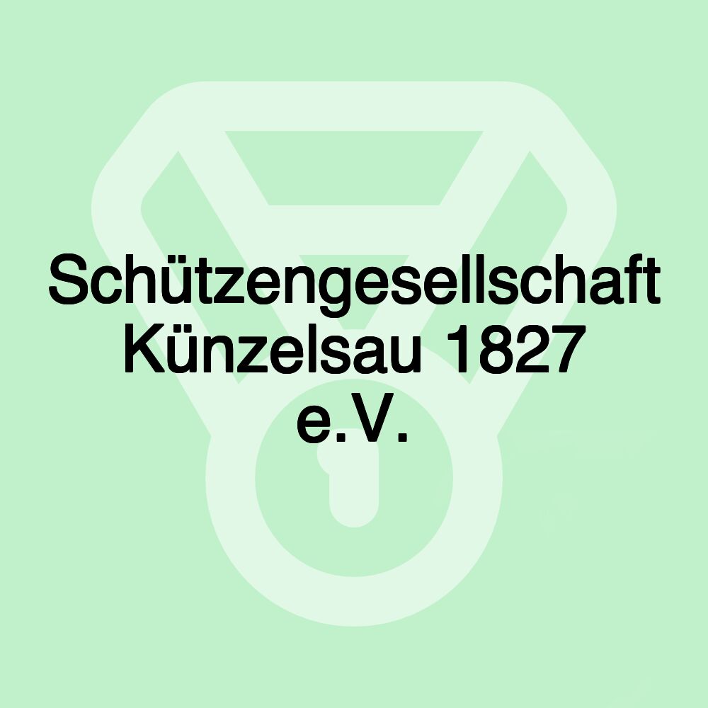 Schützengesellschaft Künzelsau 1827 e.V.