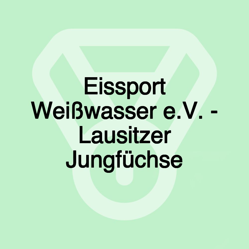 Eissport Weißwasser e.V. - Lausitzer Jungfüchse