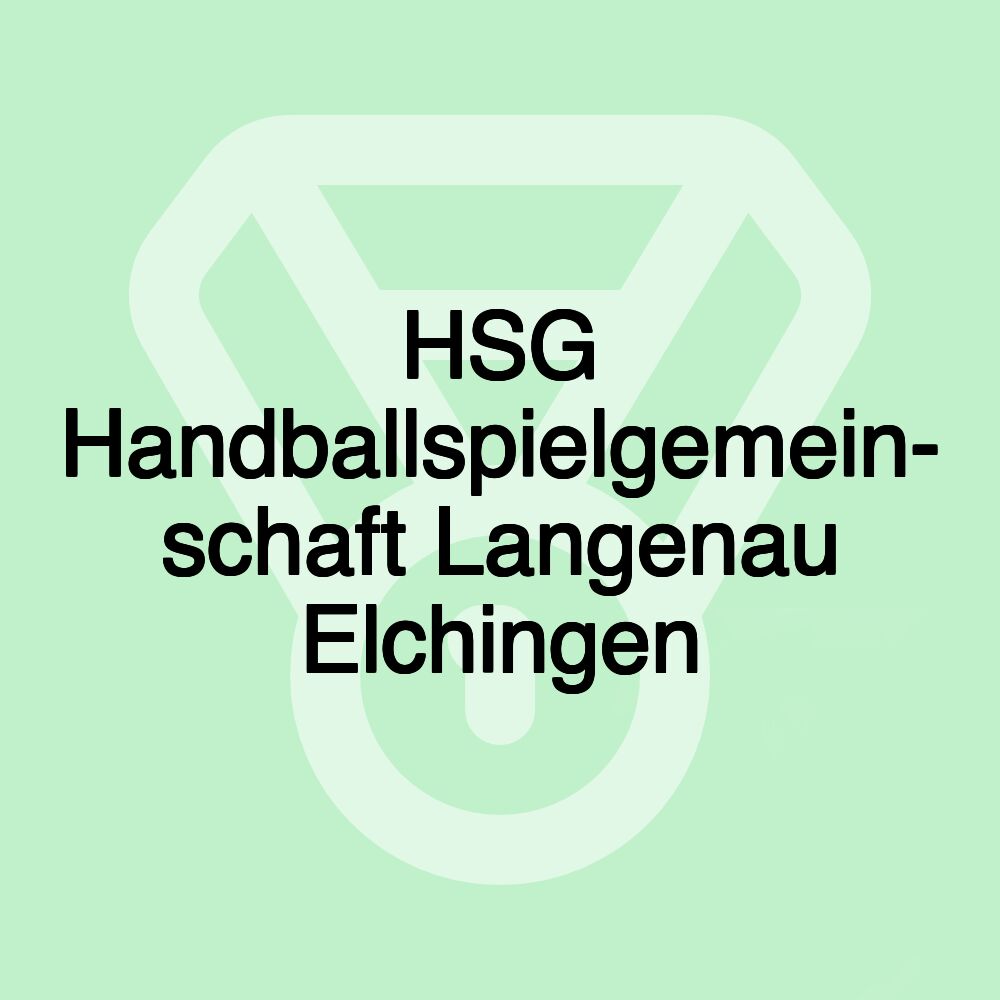 HSG Handballspielgemein- schaft Langenau Elchingen