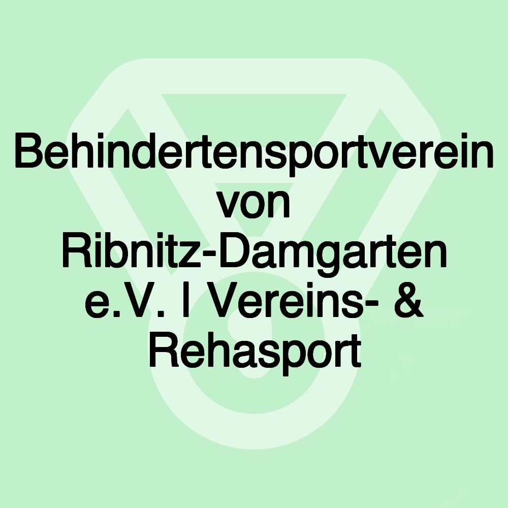 Behindertensportverein von Ribnitz-Damgarten e.V. | Vereins- & Rehasport