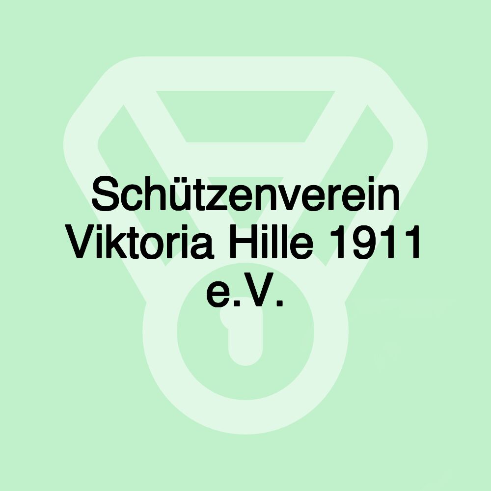 Schützenverein Viktoria Hille 1911 e.V.