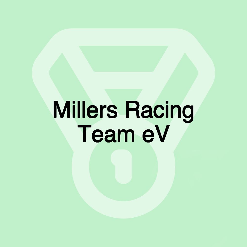 Millers Racing Team eV