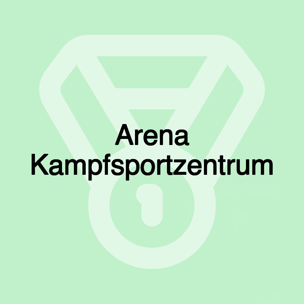 Arena Kampfsportzentrum