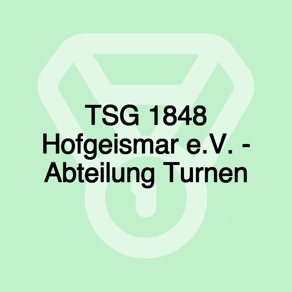 TSG 1848 Hofgeismar e.V. - Abteilung Turnen