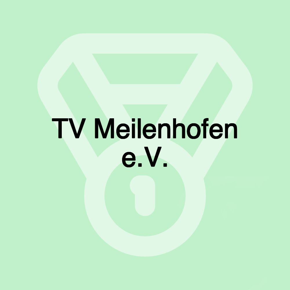 TV Meilenhofen e.V.