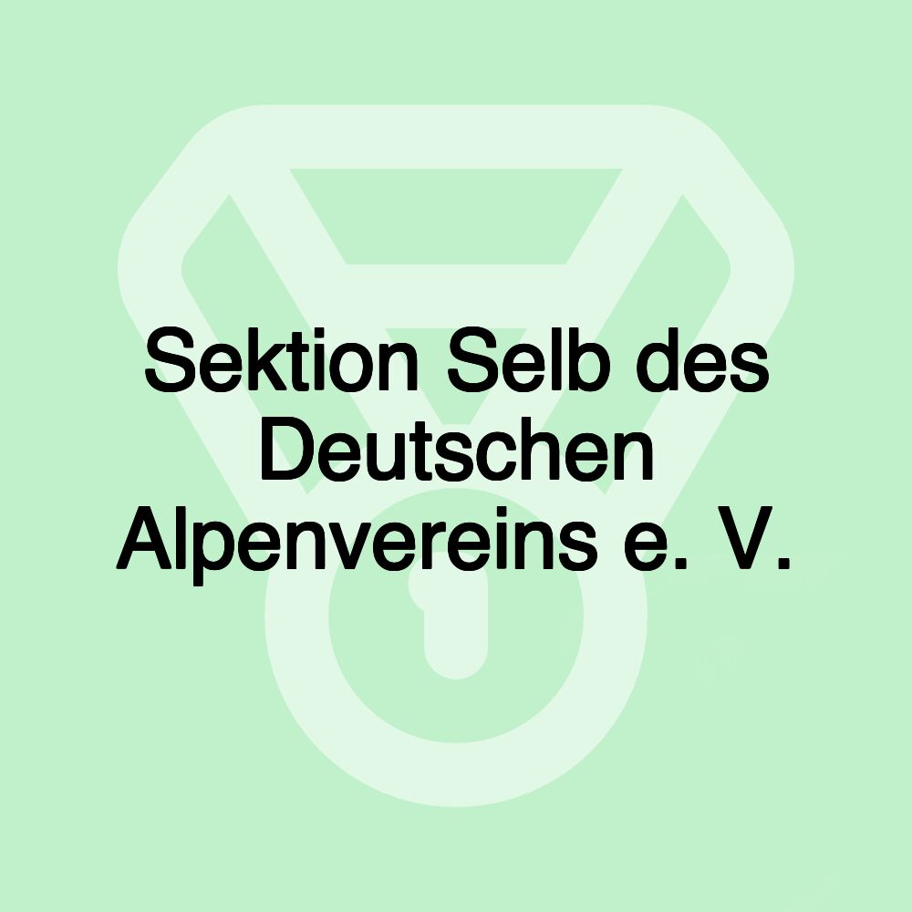 Sektion Selb des Deutschen Alpenvereins e. V.