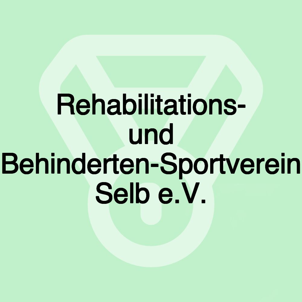 Rehabilitations- und Behinderten-Sportverein Selb e.V.