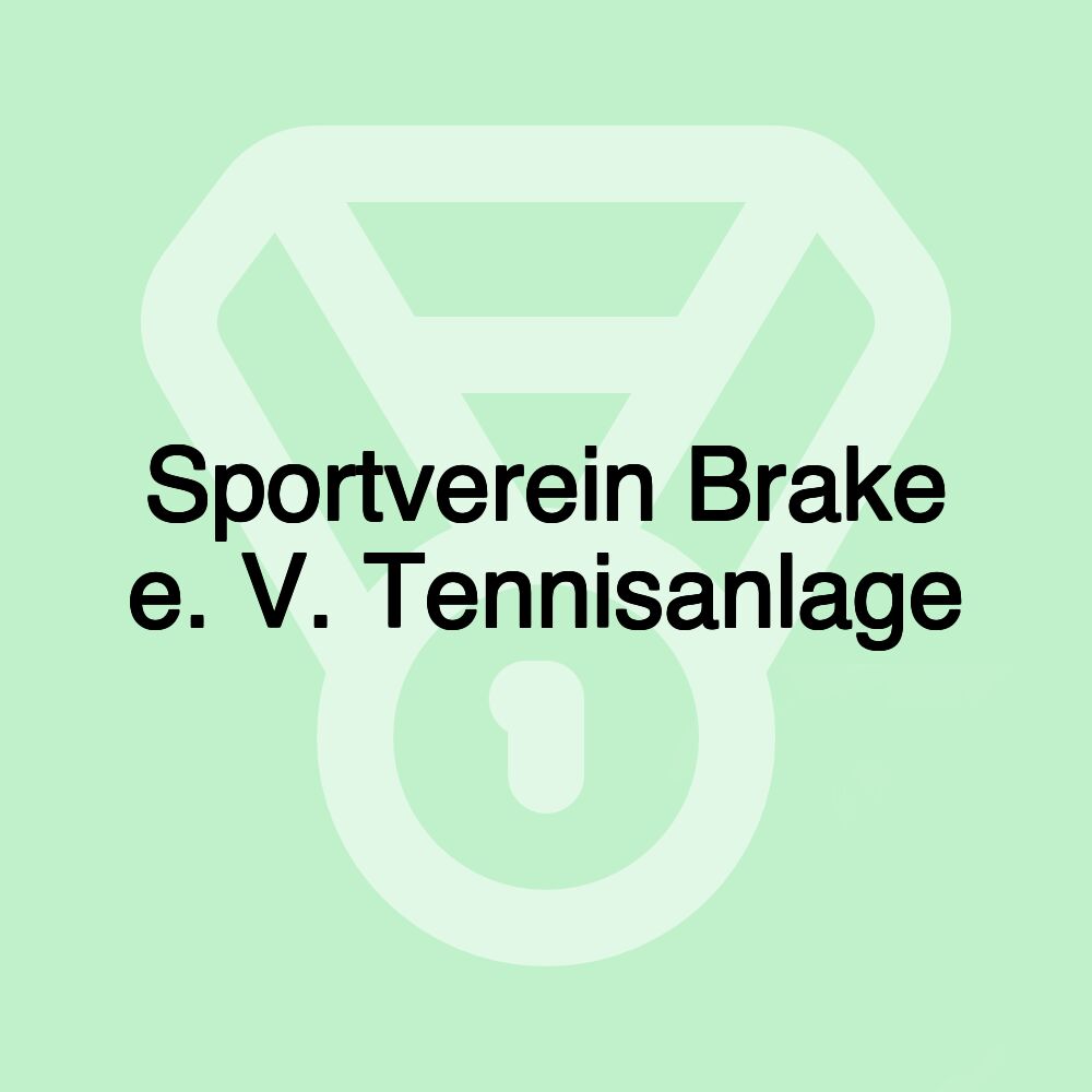 Sportverein Brake e. V. Tennisanlage