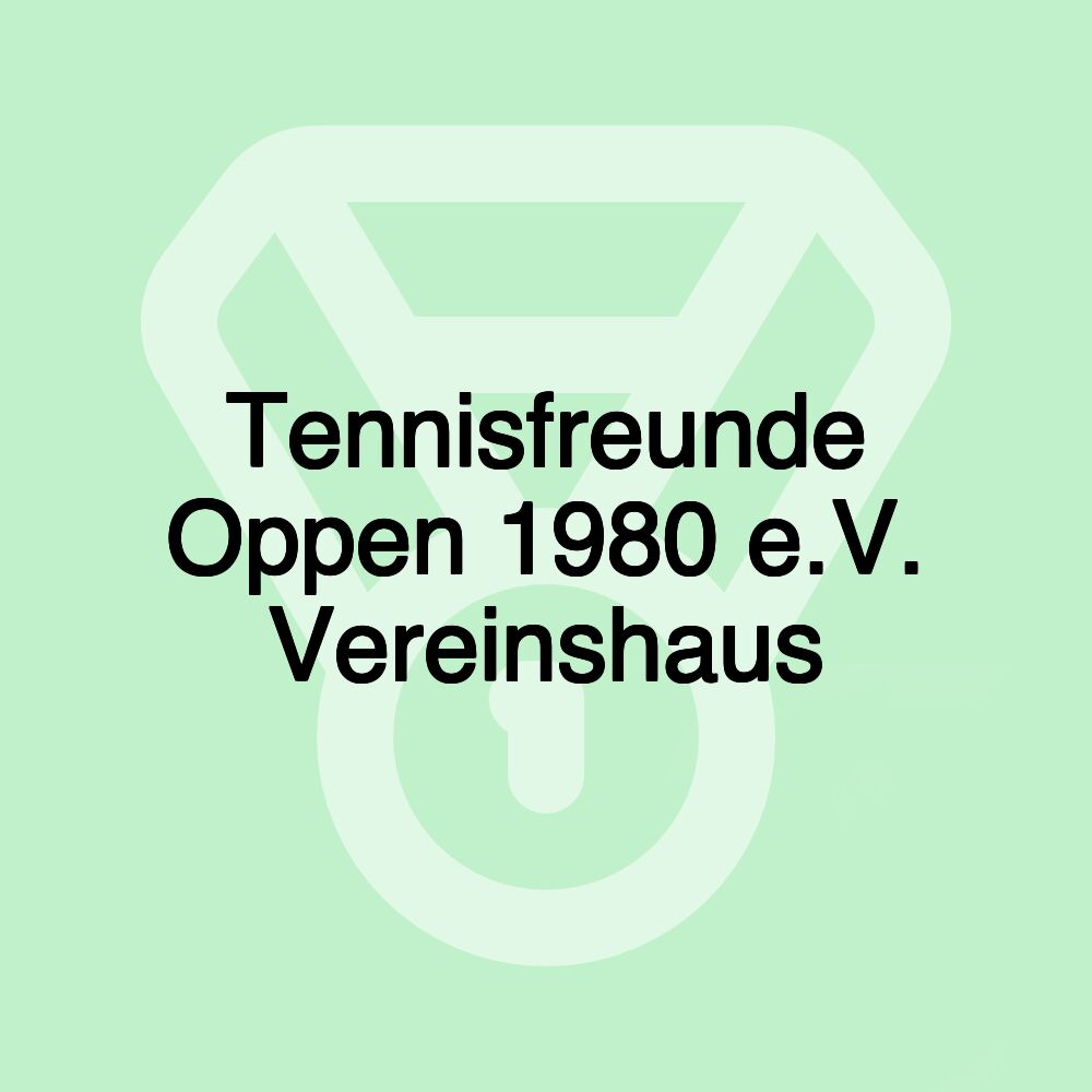 Tennisfreunde Oppen 1980 e.V. Vereinshaus