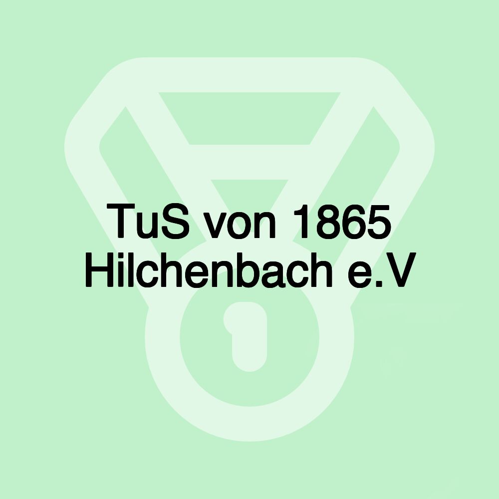 TuS von 1865 Hilchenbach e.V