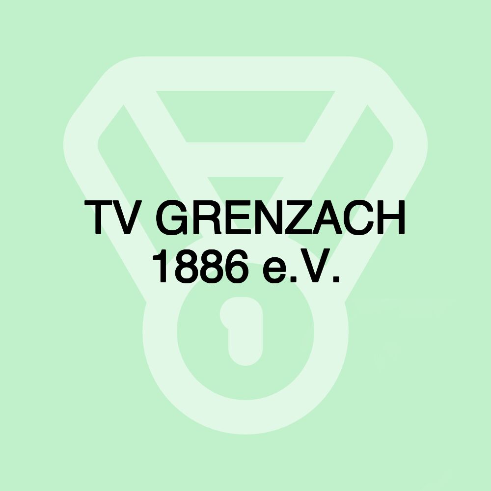 TV GRENZACH 1886 e.V.