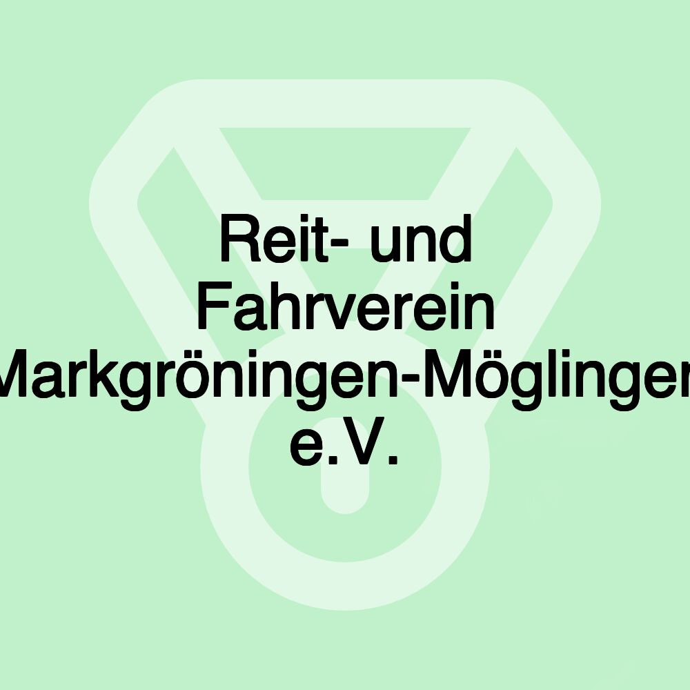 Reit- und Fahrverein Markgröningen-Möglingen e.V.