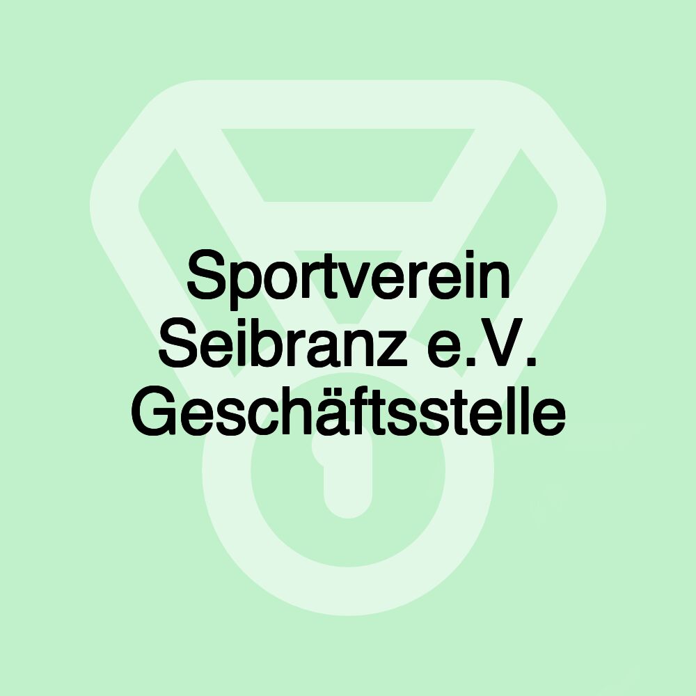 Sportverein Seibranz e.V. Geschäftsstelle