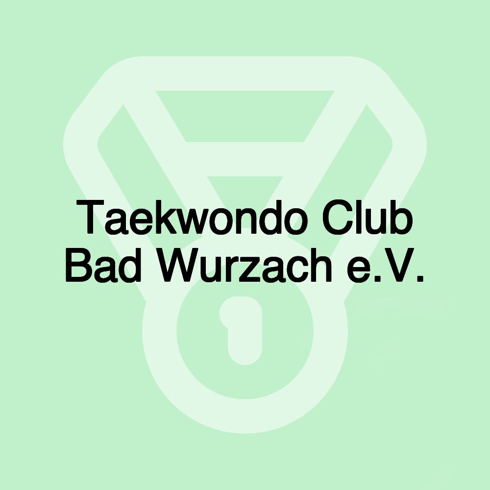 Taekwondo Club Bad Wurzach e.V.