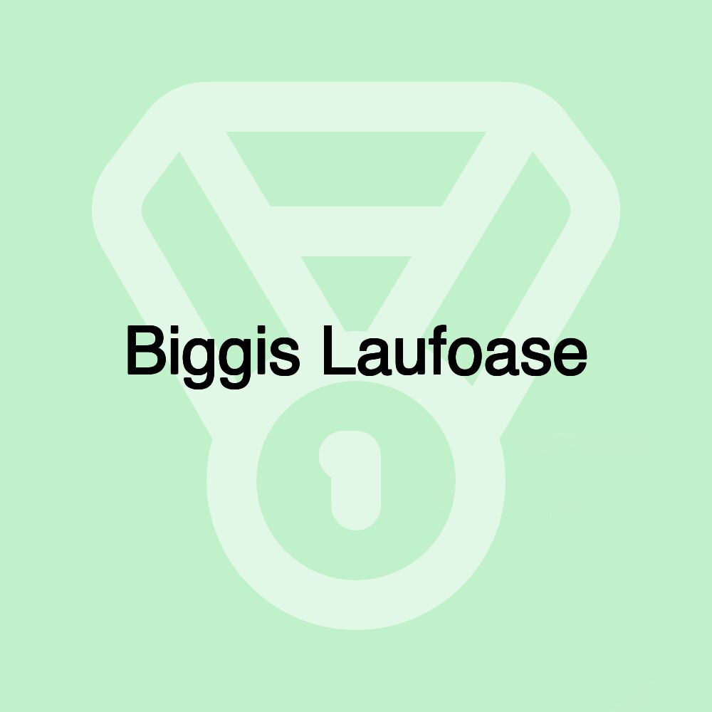 Biggis Laufoase