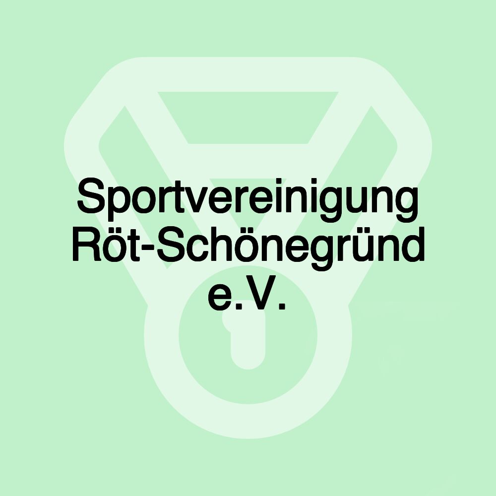 Sportvereinigung Röt-Schönegründ e.V.