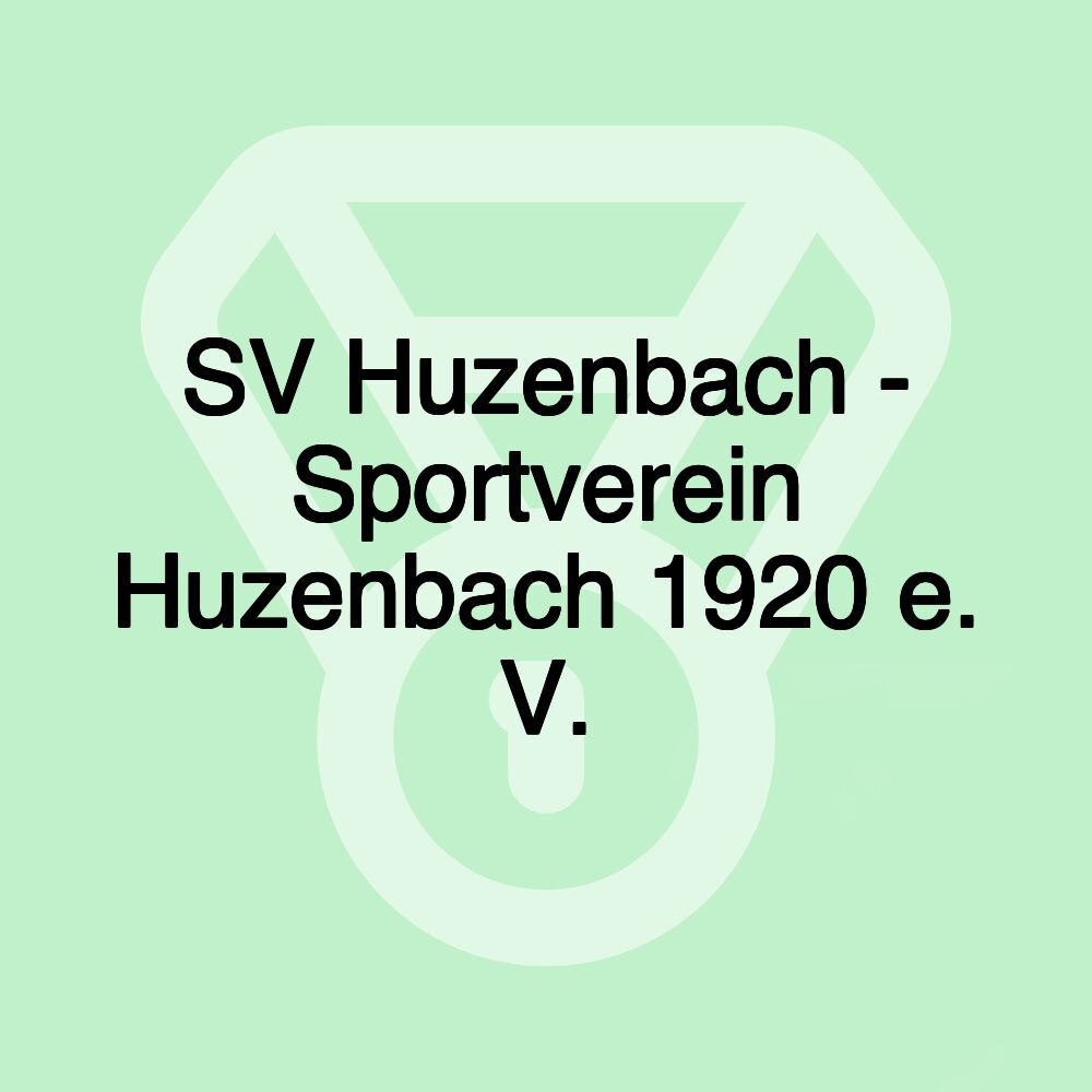 SV Huzenbach - Sportverein Huzenbach 1920 e. V.