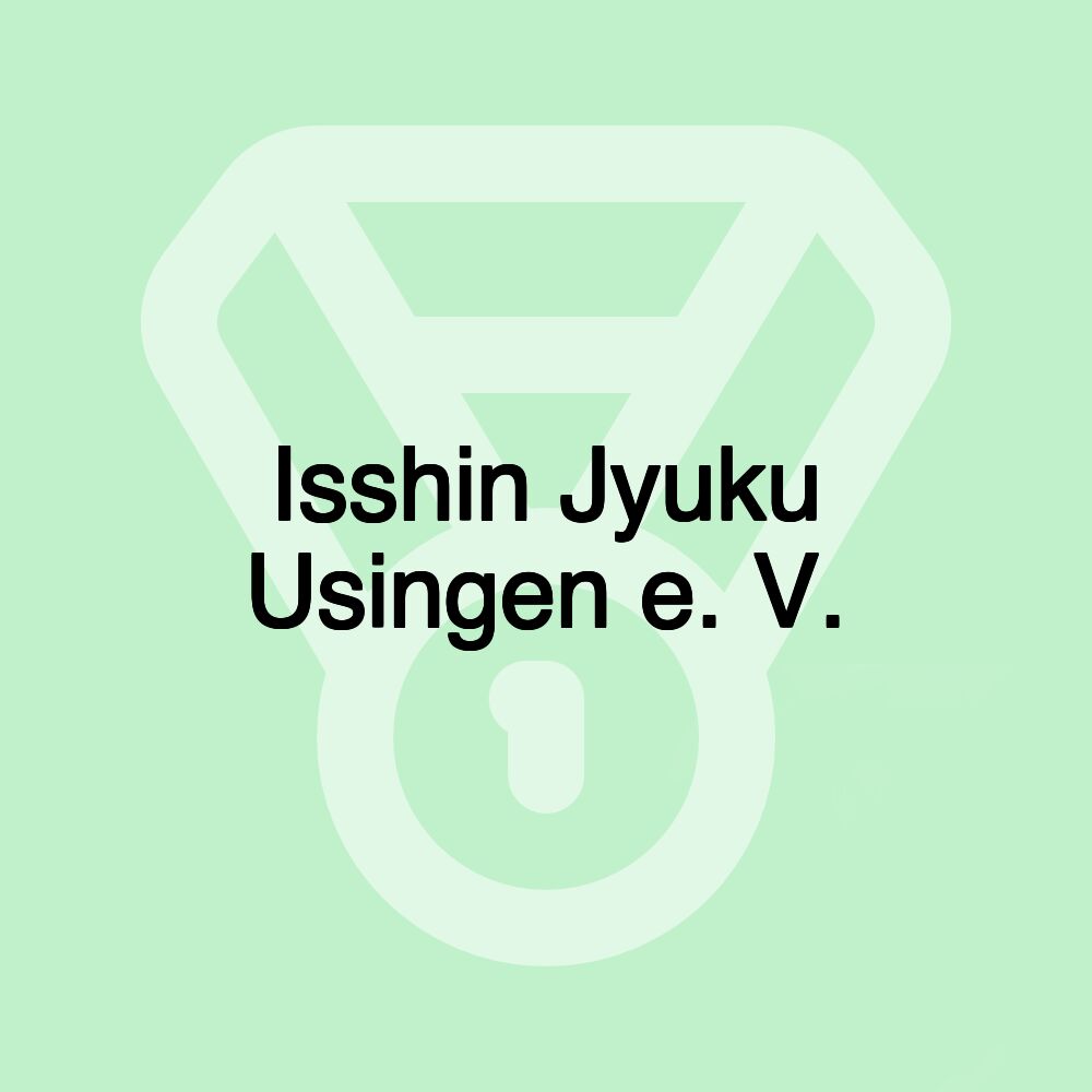 Isshin Jyuku Usingen e. V.