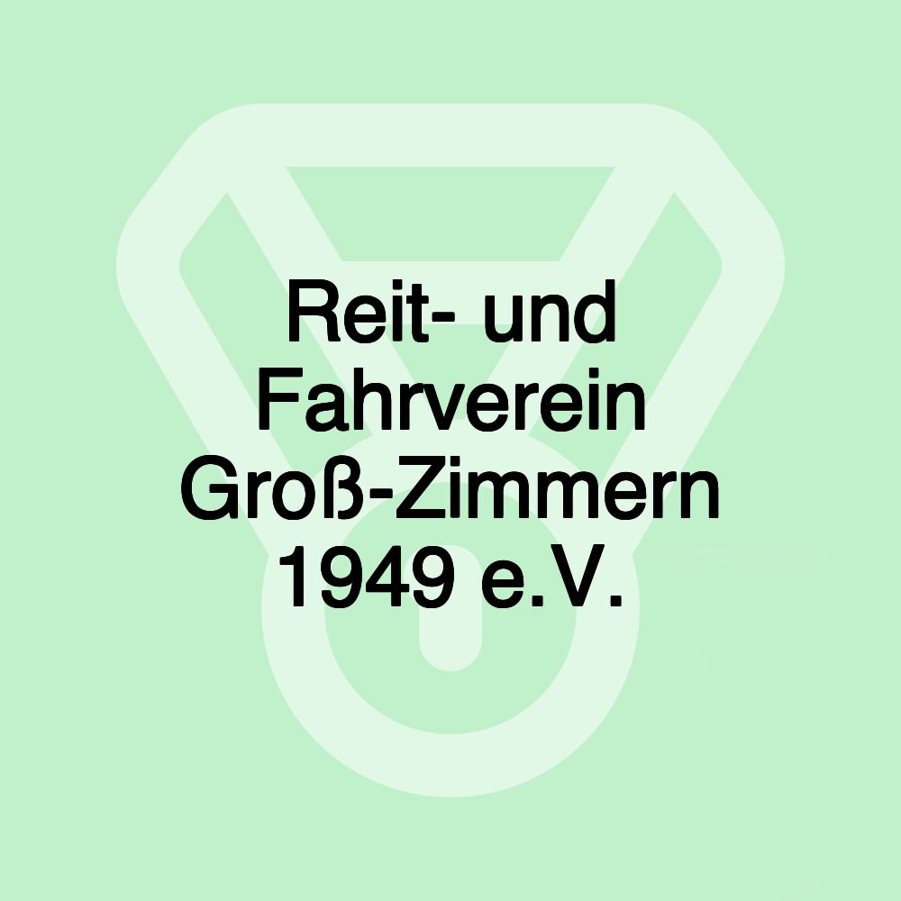 Reit- und Fahrverein Groß-Zimmern 1949 e.V.