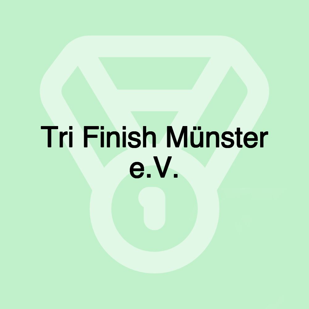 Tri Finish Münster e.V.