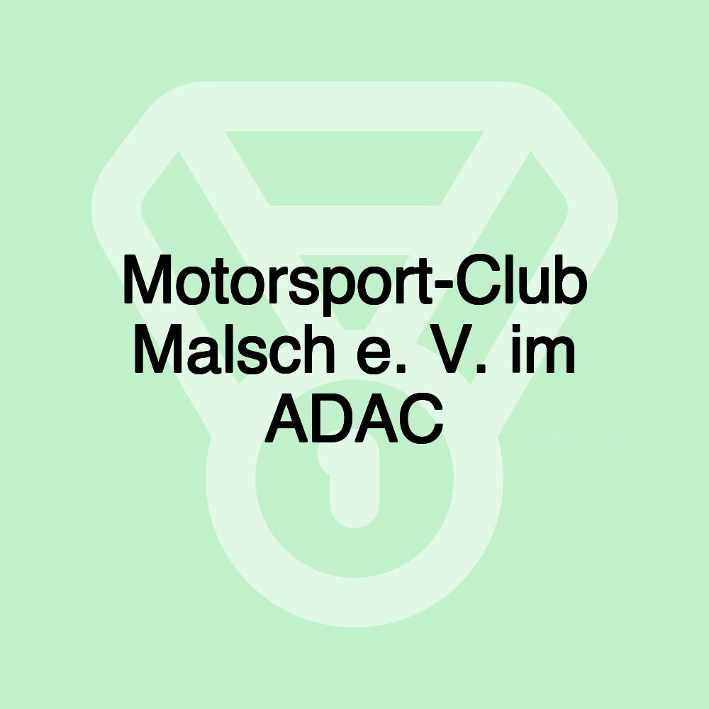 Motorsport-Club Malsch e. V. im ADAC