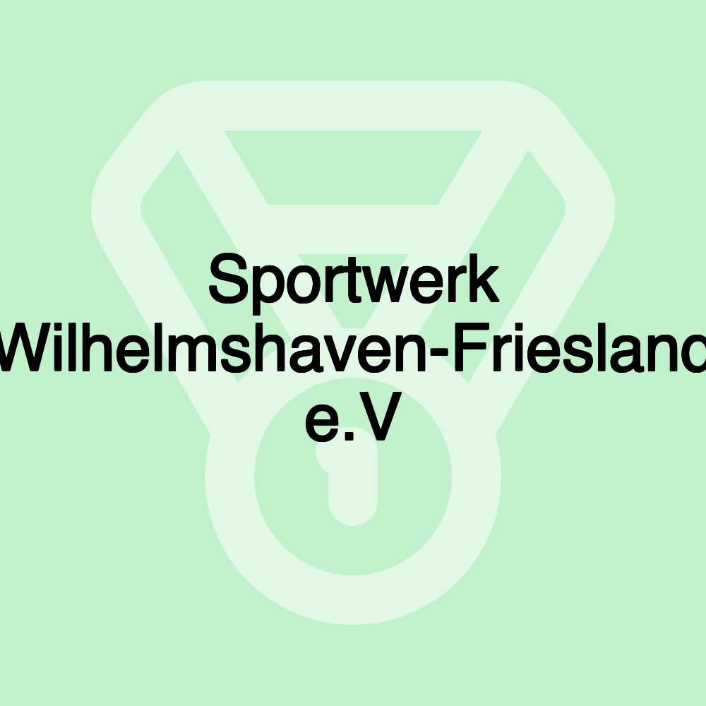 Sportwerk Wilhelmshaven-Friesland e.V